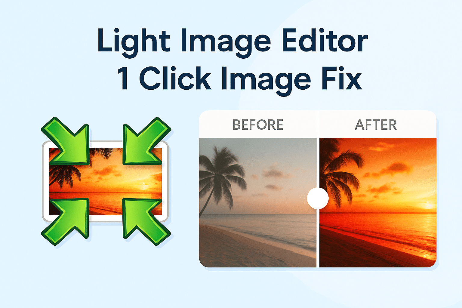 Light image editor preview before and after enhancements.